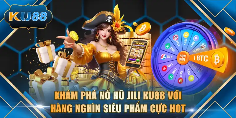Nổ Hũ Jili